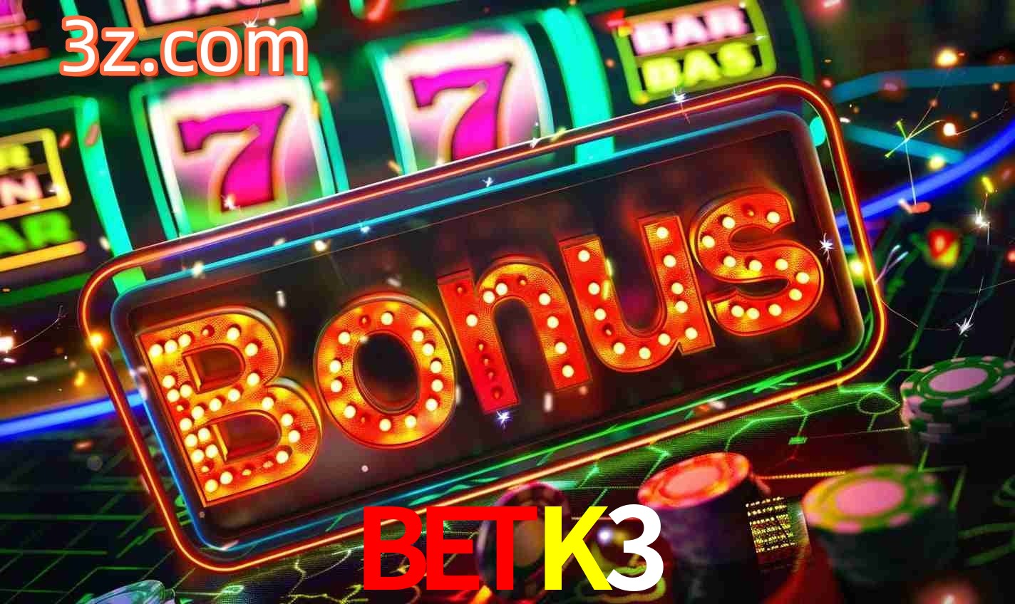 Sistema de Bônus BETK3